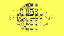 A vibrant yellow background showcases bold, black geometric text that exclaims "The Great Progression 2025-2050" across a dynamic halftone circle.