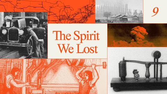 A collage with vintage industrial images, a map, a car, a mushroom cloud, and the text “The Spirit We Lost” alongside the number 9 in the top right corner.