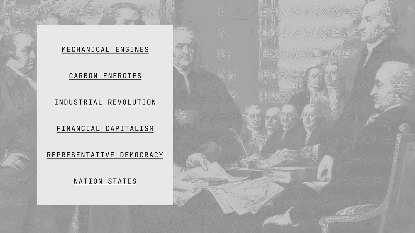 A grayscale illustration of historical figures at a table is overlaid with a white box listing terms: mechanical engines, carbon energies, industrial revolution, financial capitalism, representative democracy, nation states.
